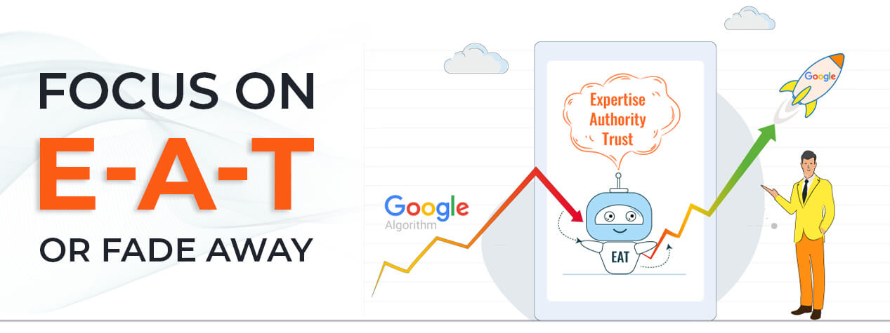 Focus on E-A-T or Fade Away