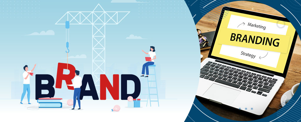 Importance of Branding for Your Business